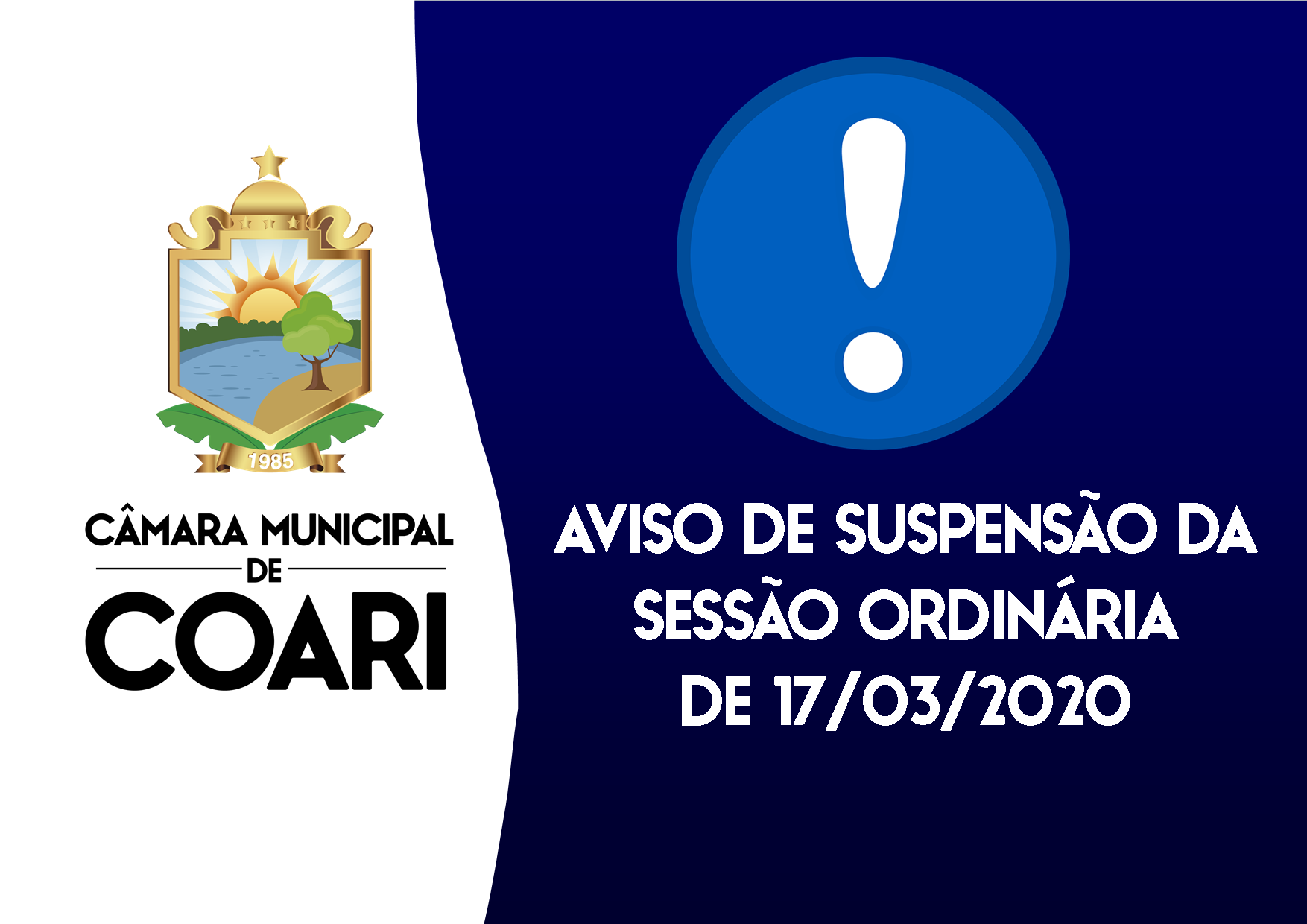 CÂMARA SUSPENDE REUNIÃO DE 17/03 COMO MEDIDA DE PREVENÇÃO