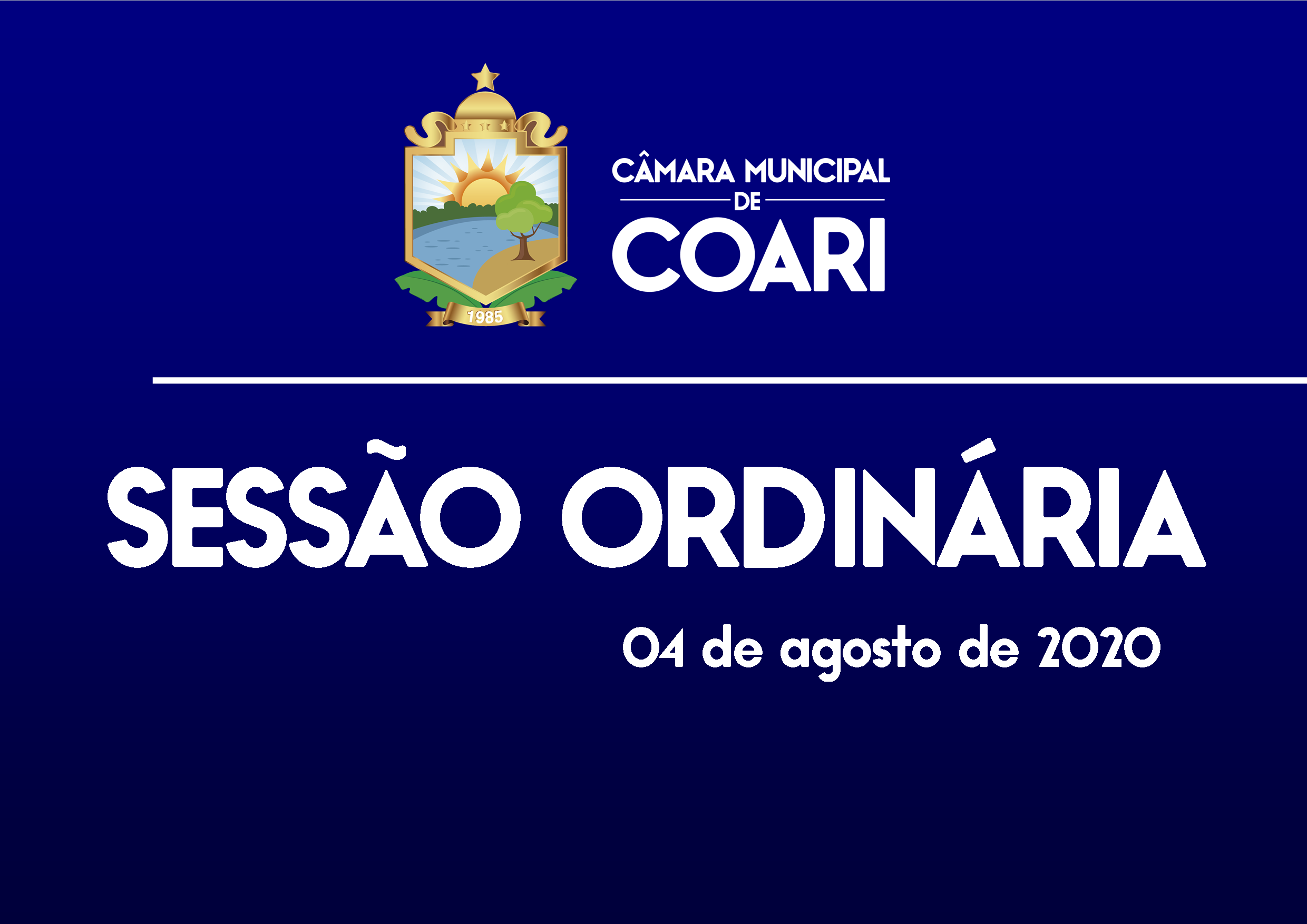 SESSÃO ORDINÁRIA DE 04 DE AGOSTO DE 2020